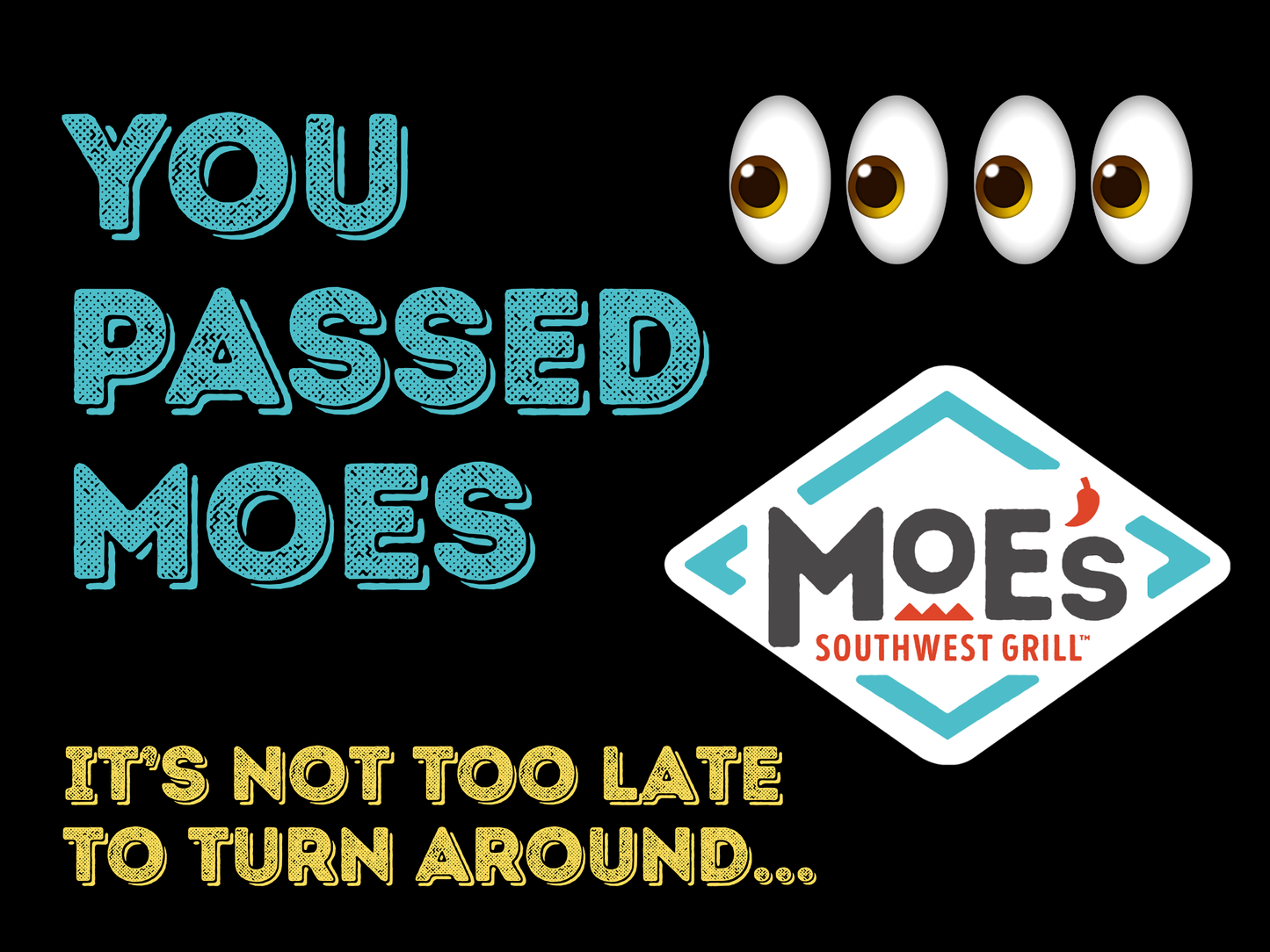 You Passed Moe's Yard Sign