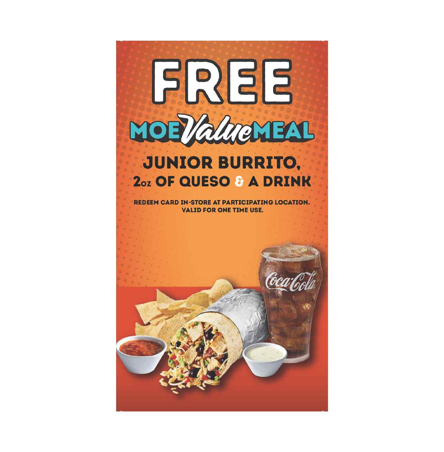 FREE Moe's Value Meal Promo Card - *** MUST BE APPROVED